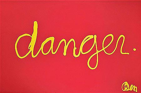 Danger