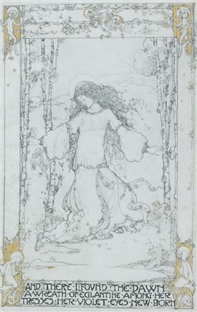 And there I found the dawn a wreath of eglantine among her tresses her violet eyes new born