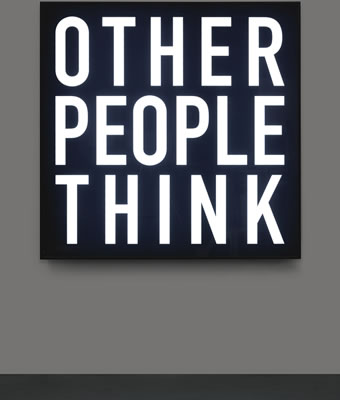 OTHER PEOPLE THINK