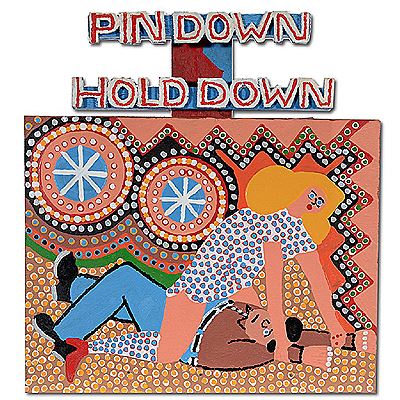 Pin Down Hold Down