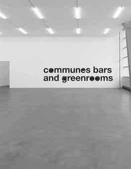 Greenrooms, Bars and Communes