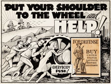 Put Your Shoulder to the Wheel and Help World War II Era Illustration Original Art