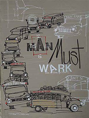 MAN MUST WARK