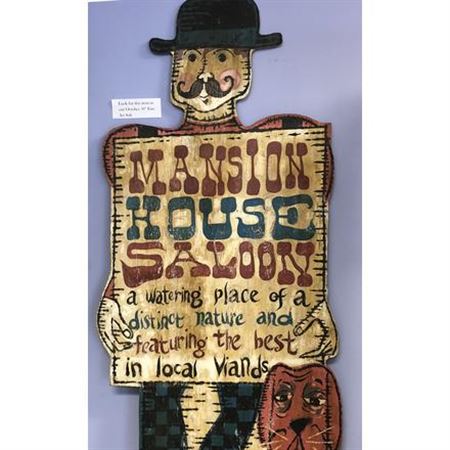 "Mansion House Saloon / a watering place of a distinct nature and featuring the best in local viands" by Harry Dunn - Auction record, sale price, and art valuation. Compare with similar artists and explore comparable artworks.